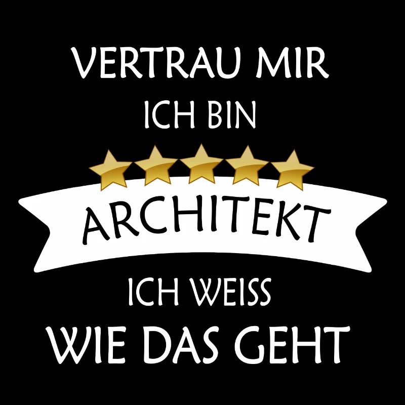 Vertrau mir Architekt