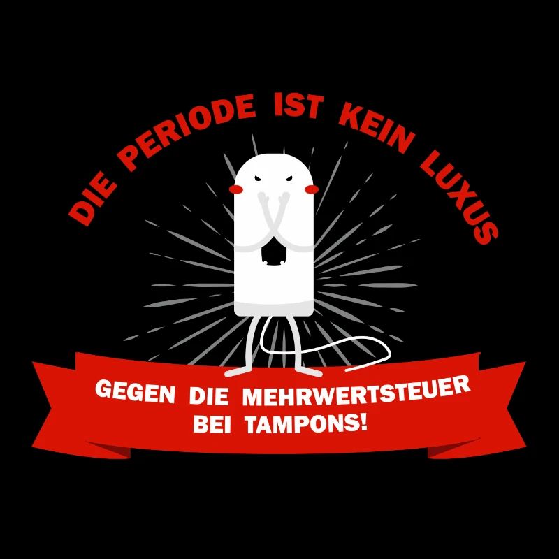 Période menstruation luxe taxons dictons