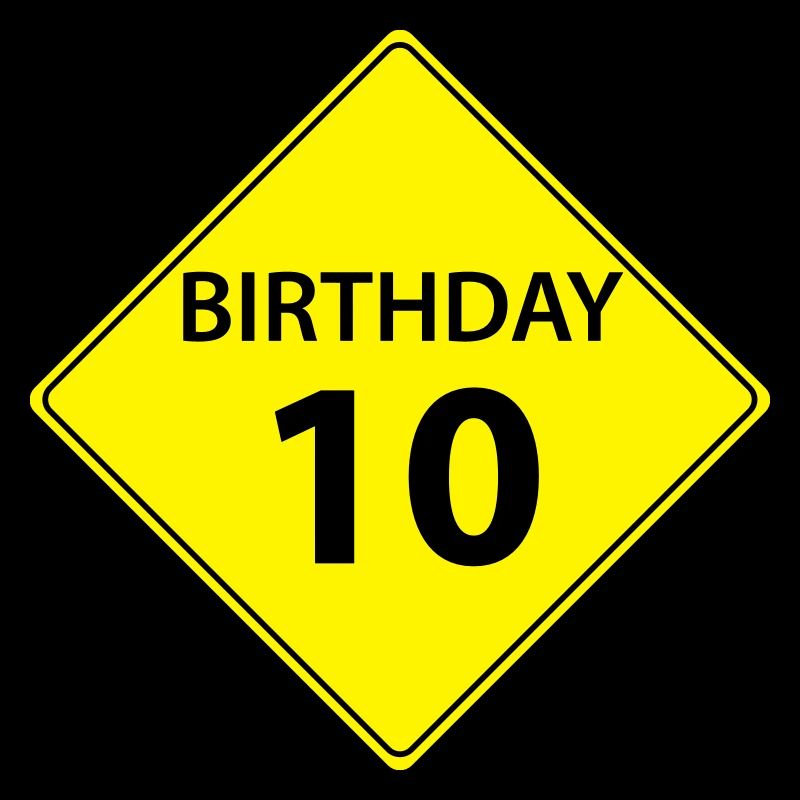 Verkehrsschild Geburtstag 10. 10
