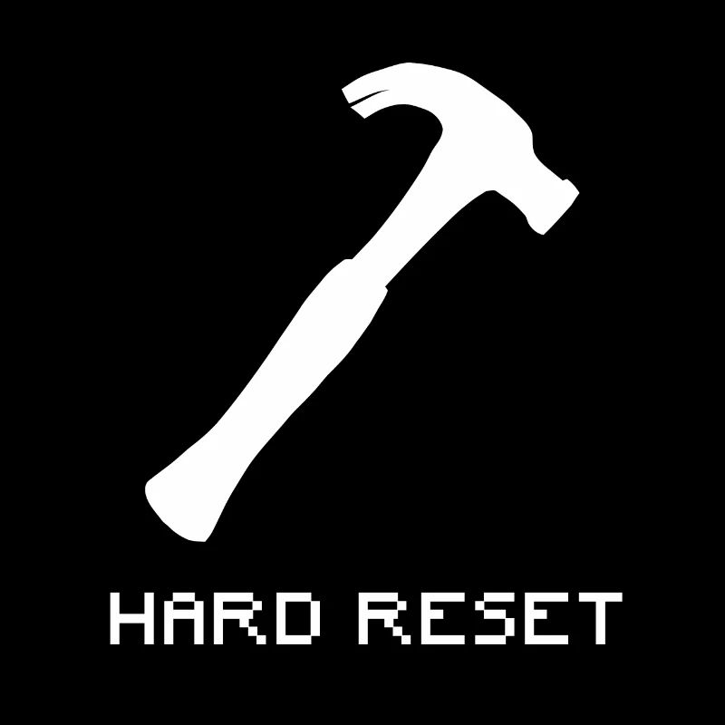 IT Support - Hard Reset