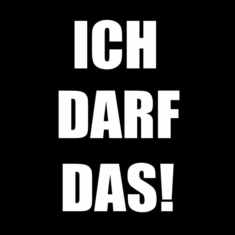 ich darf das