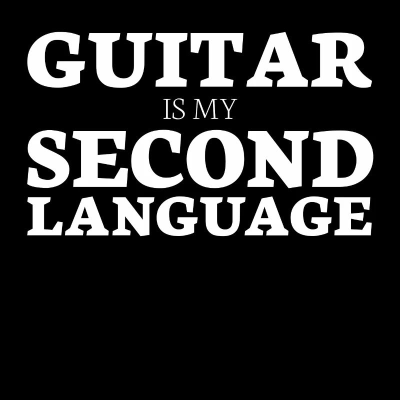 Guitar is my second language