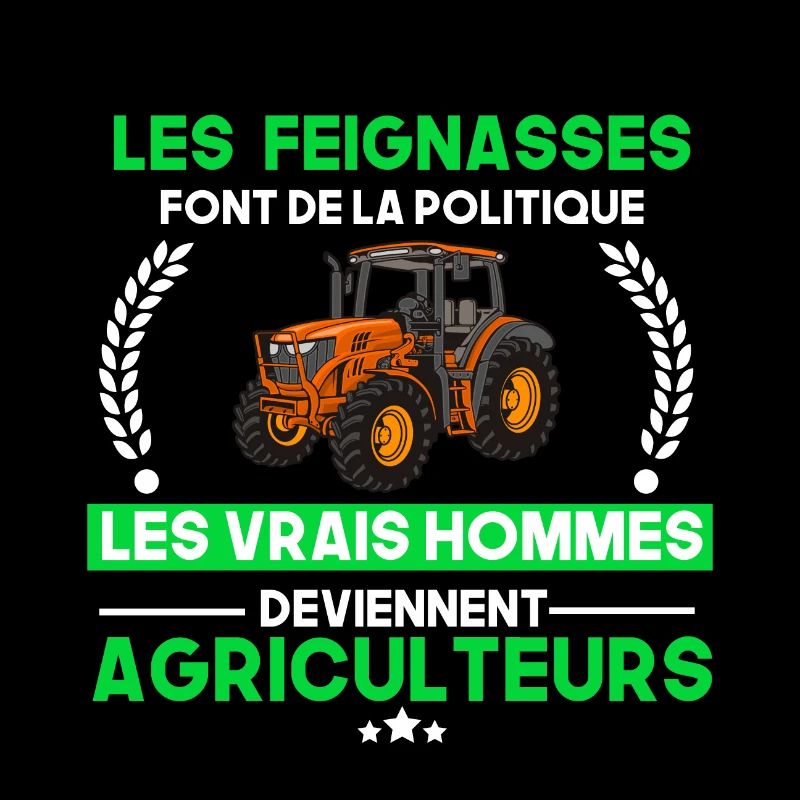 Les vrais hommes deviennent agriculteurs
