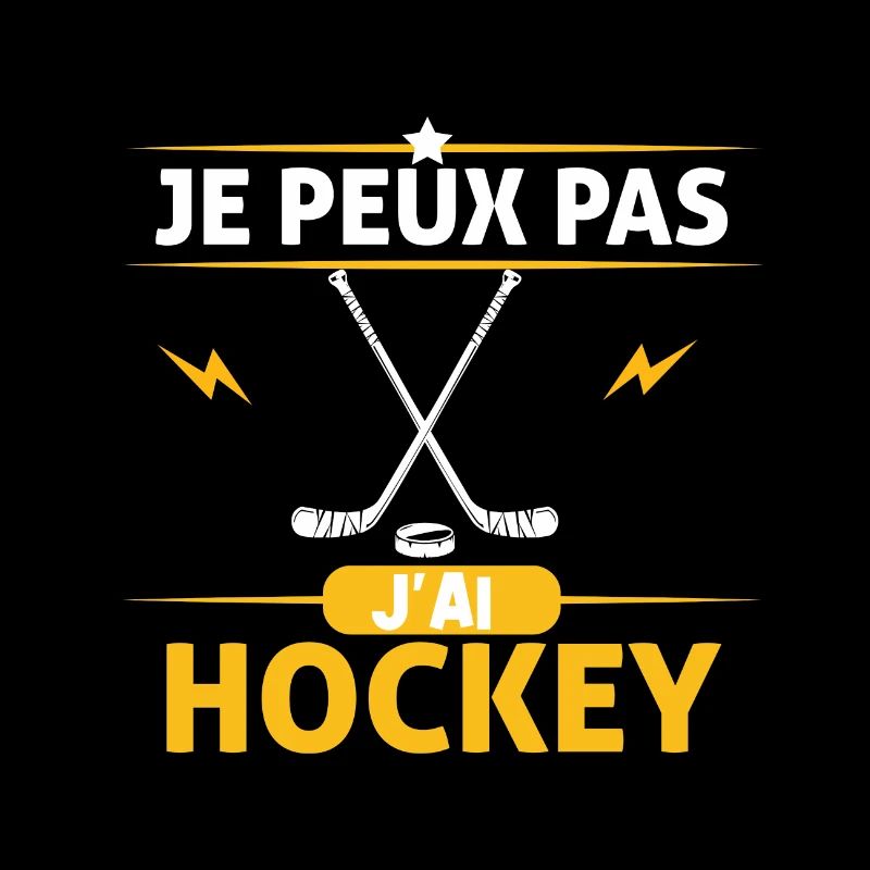 Je Peux Pas J'ai Hockey