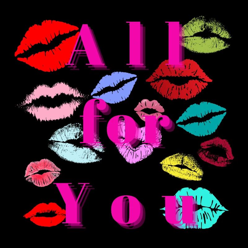 All Kisses for You