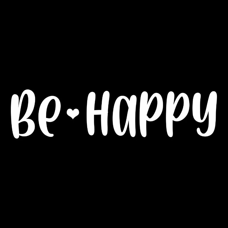 Be Happy