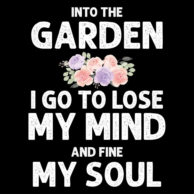 Gartenzitat Gartenarbeit