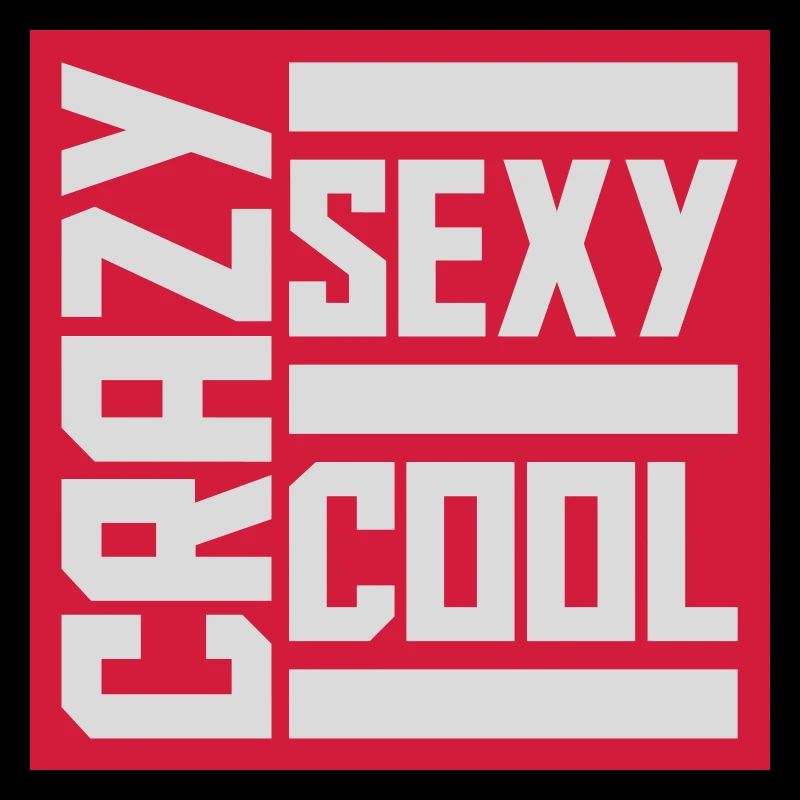 crazy sexy cool design