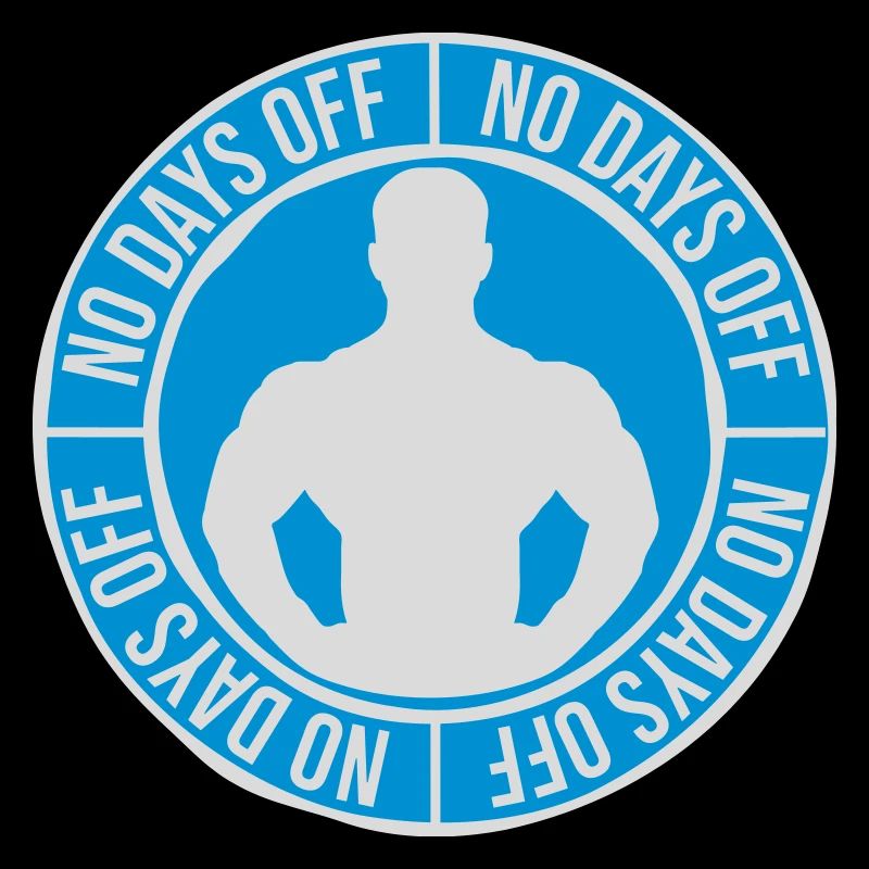 no days off Zitat