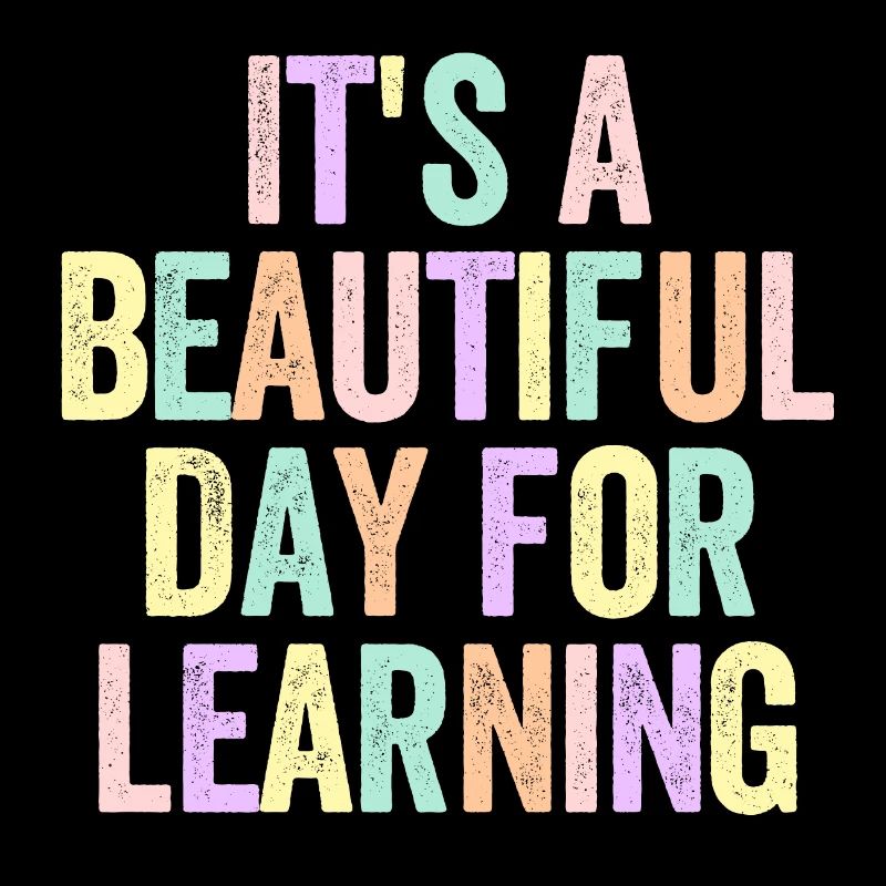 It's a beautiful day for learning