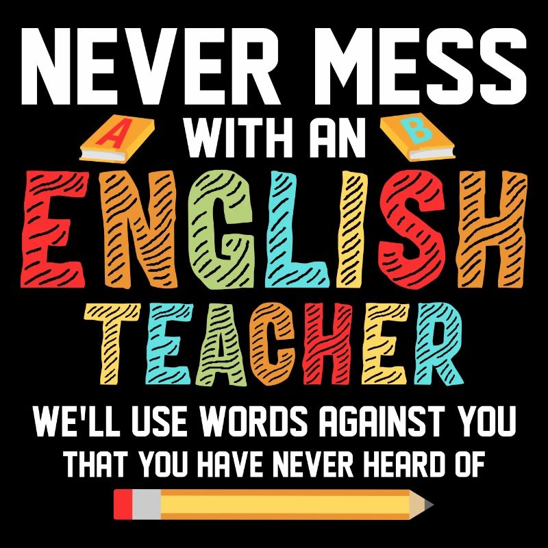 Ne jouez jamais avec un professeur d’anglais Grammaire Langua