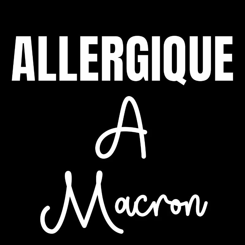 Allergique à Macron