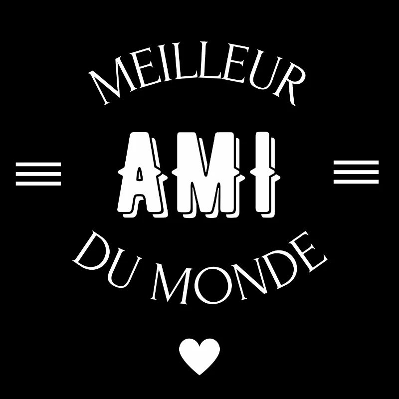 meilleur ami du monde