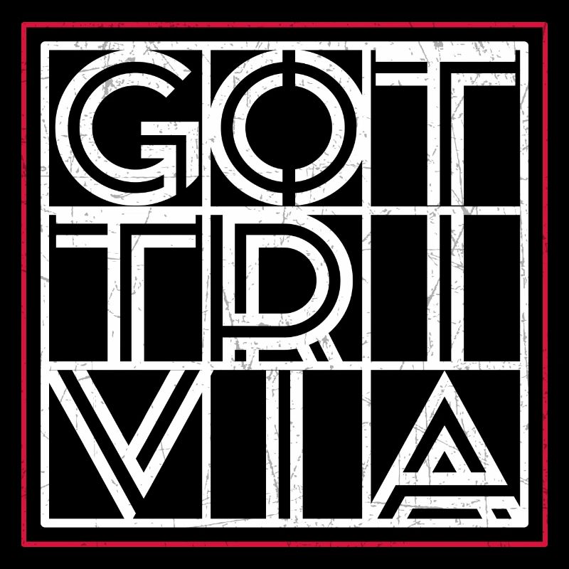 Got Trivia - Trivia Game Playing Lover Trivia Host
