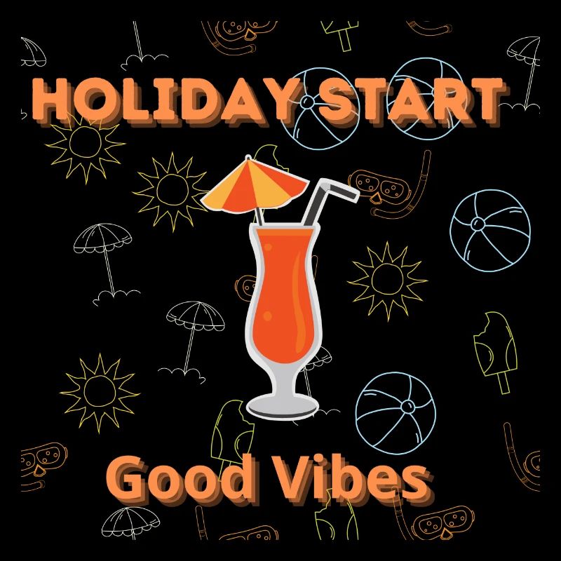 Début de vacances Good Vibes seulement