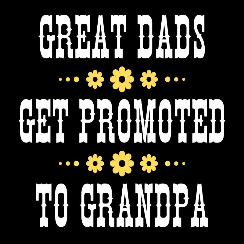 Beste Väter werden zu Großvätern befördert