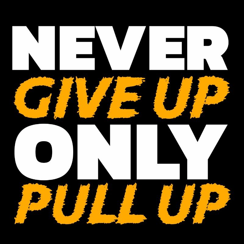 N’abandonnez jamais seulement Pull Up Fitness Citation force