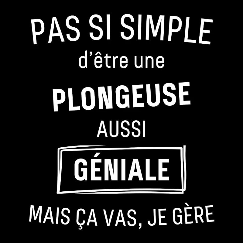 Plongeuse GÉNIALE