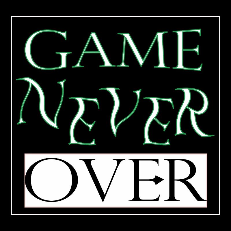 Game Never Over