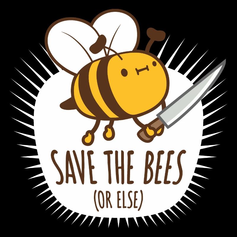 Save The Bees Or Else Knife Fun Cute Bee Beekeeper