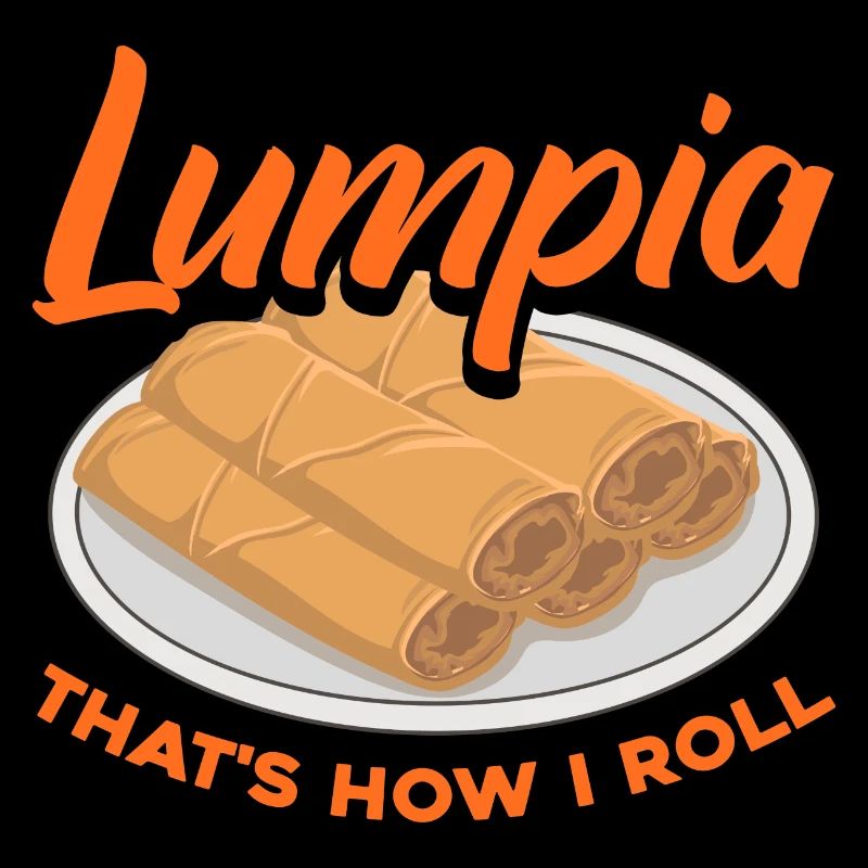 lumpia c’est comme ça que je roule Design pour un amoureux de
