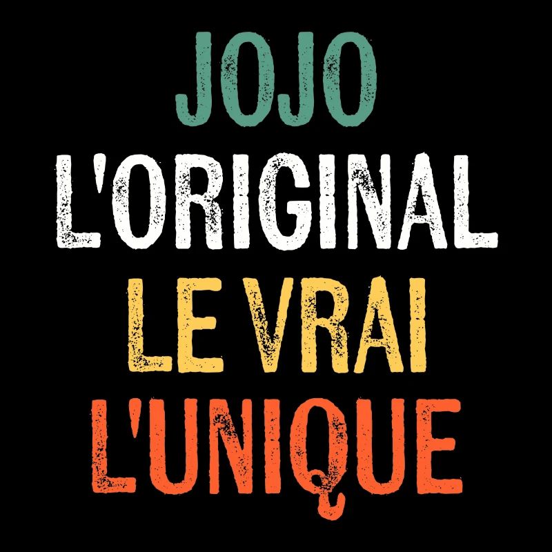 Vorname jojo Das Original Das Original Das Echte Das einzigartige Jojo