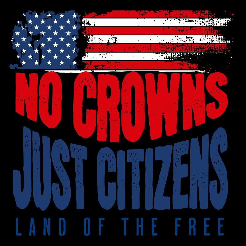 No Crowns Just Presidents Eagle No King