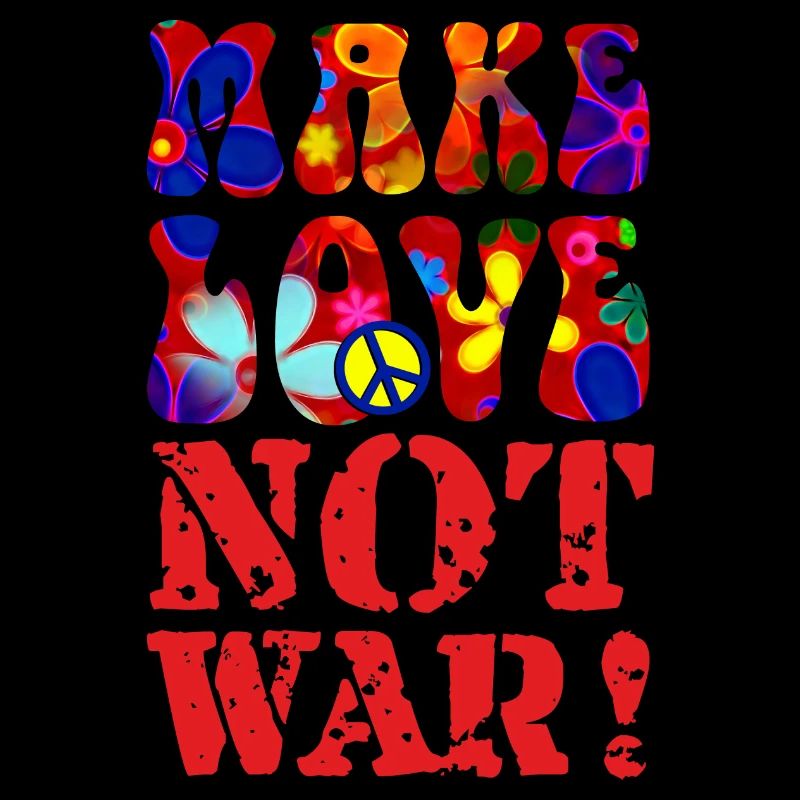 PEACE Message - MAKE LOVE NOT WAR 3