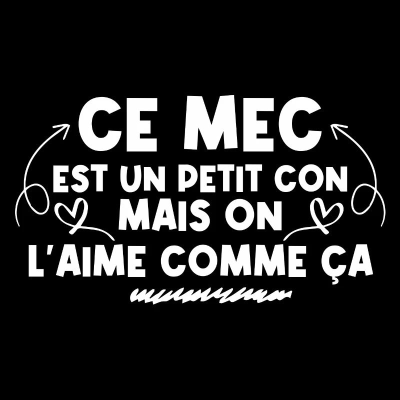 Ce mec est un petit con mais on l'aime comme ça