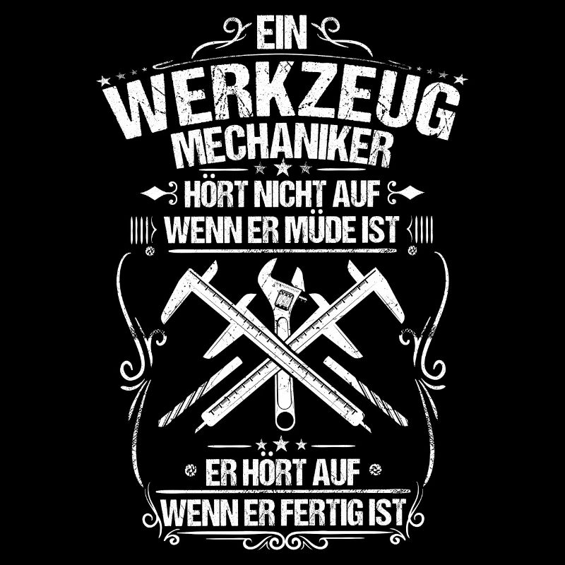 Werkzeugmechaniker Werkzeugmacher Geschenk Fleiß