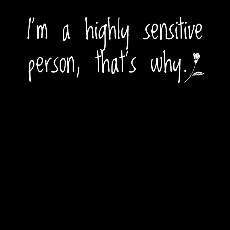 Highly sensitive person | Gift for empaths