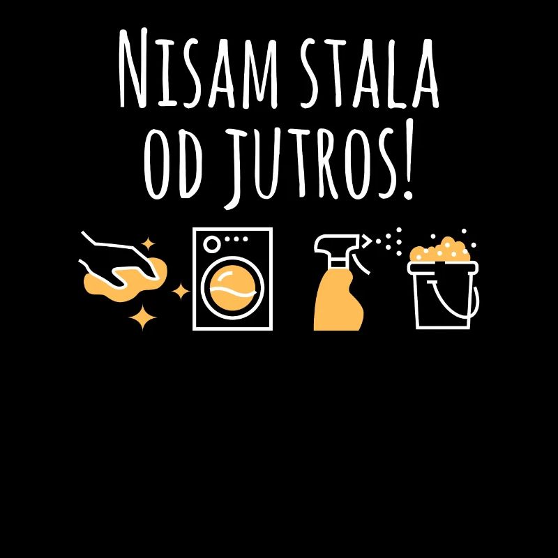 Nisam Stala Od Jutros | Proverbe serbe Mère