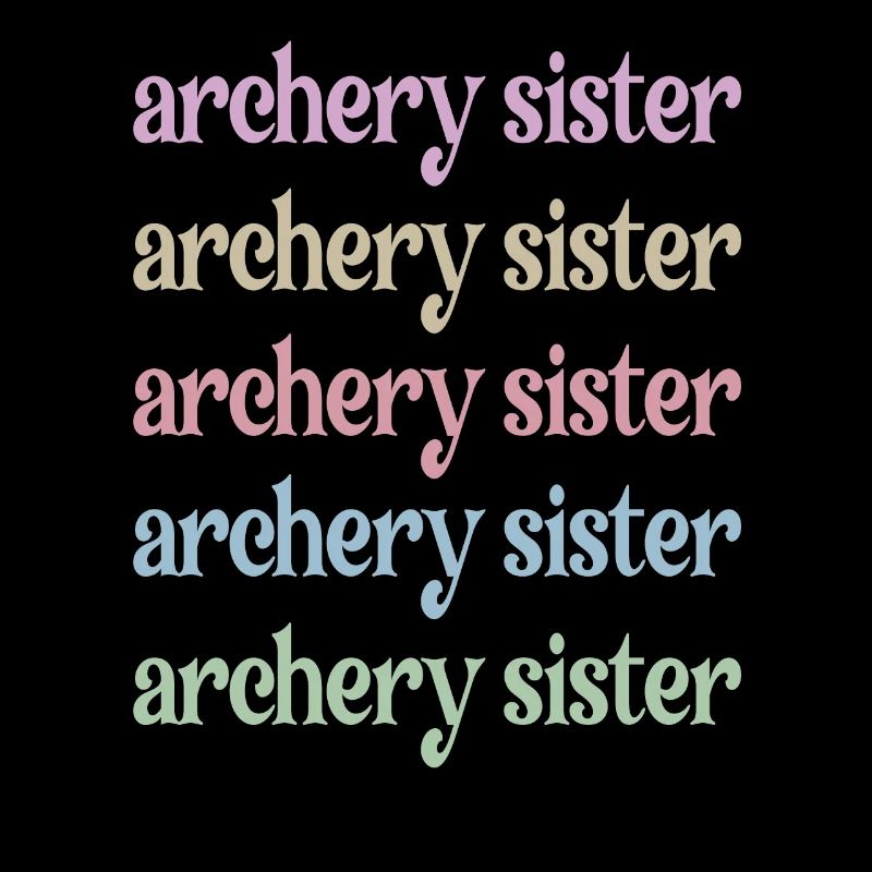 Archery Sister Archer Sister