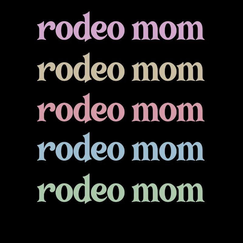 Stolze Rodeo Mama Rodeo-Reiter Mutter Geschenk