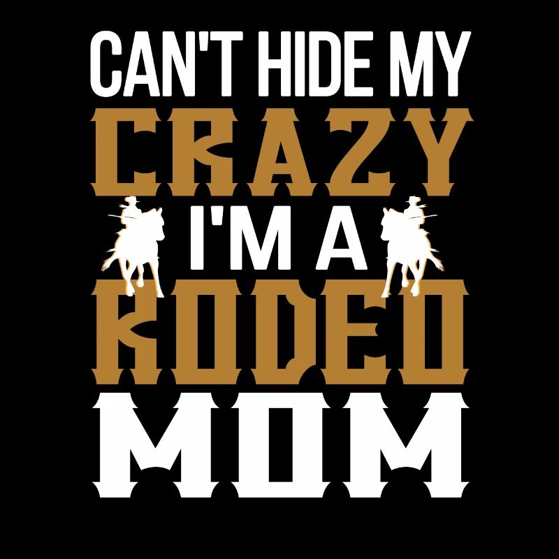 Stolze Rodeo Mama Rodeo-Reiter Mutter Geschenk
