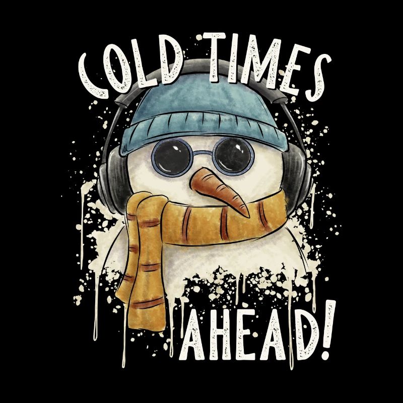 Es wird kalt, Leute! Ironisch cooler Schneemann