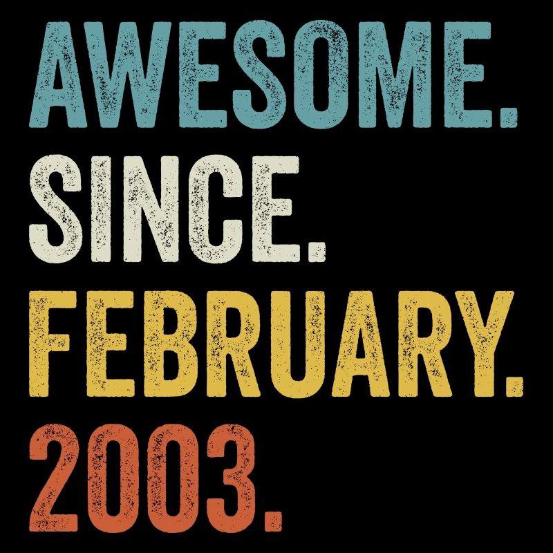 Awesome Since February 2003 19e anniversaire
