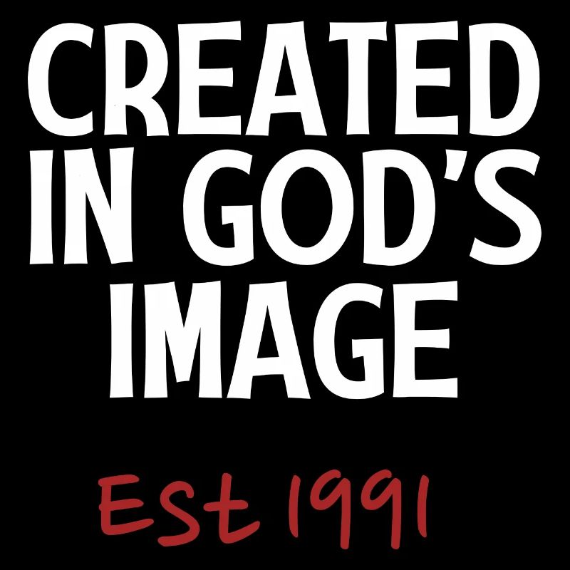 Created in God's Image Est 1991