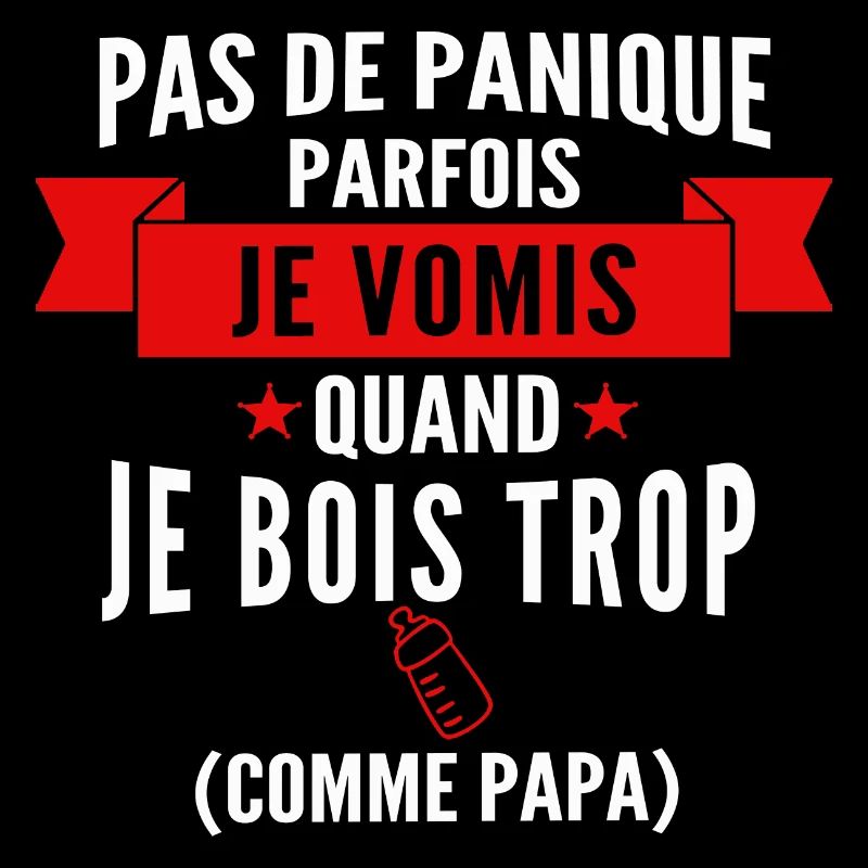 je vomis comme papa / expressions bébé
