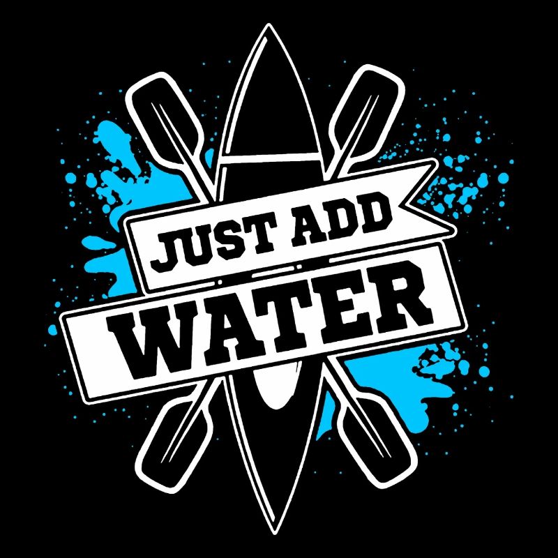 Just Add Water Kayaking