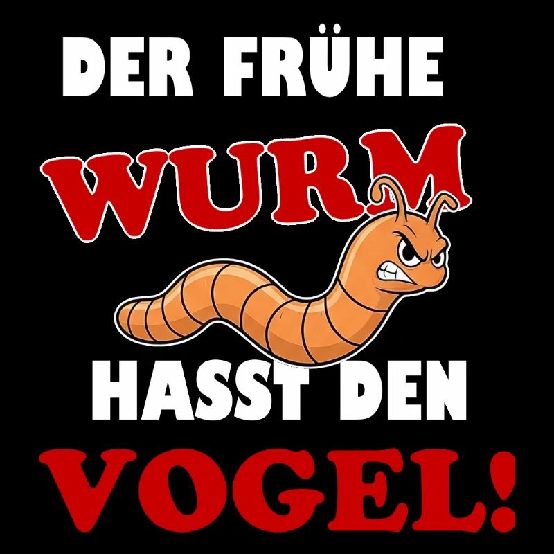 Der frühe Wurm fängt den Vogel