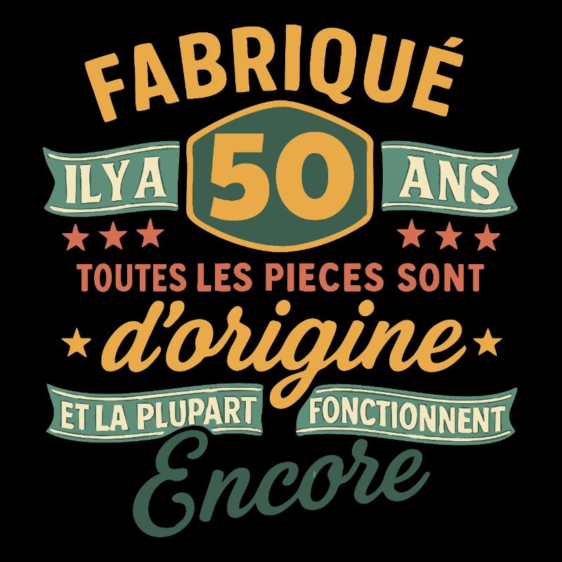 Fabriqu il y a 50 ans 50 ans Anniversaire