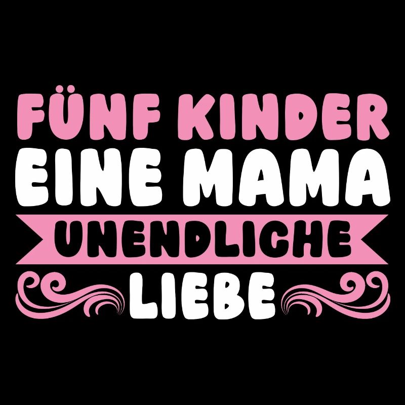 Mama Von 5 Kindern