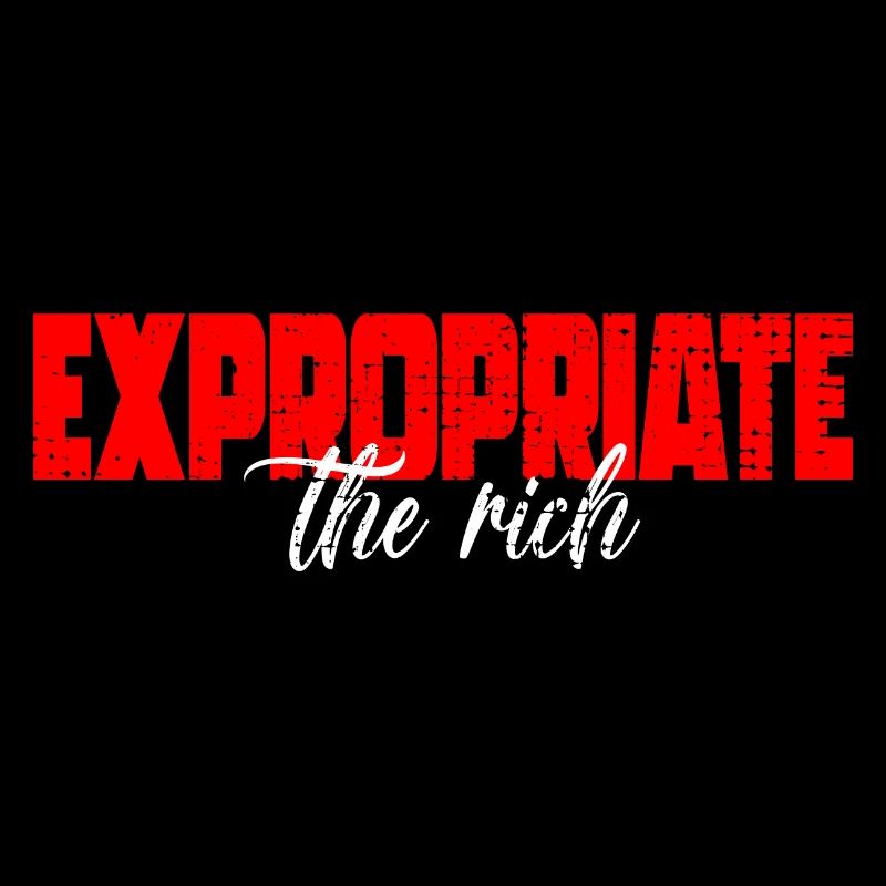 Exproprier les riches Anticapitalisme