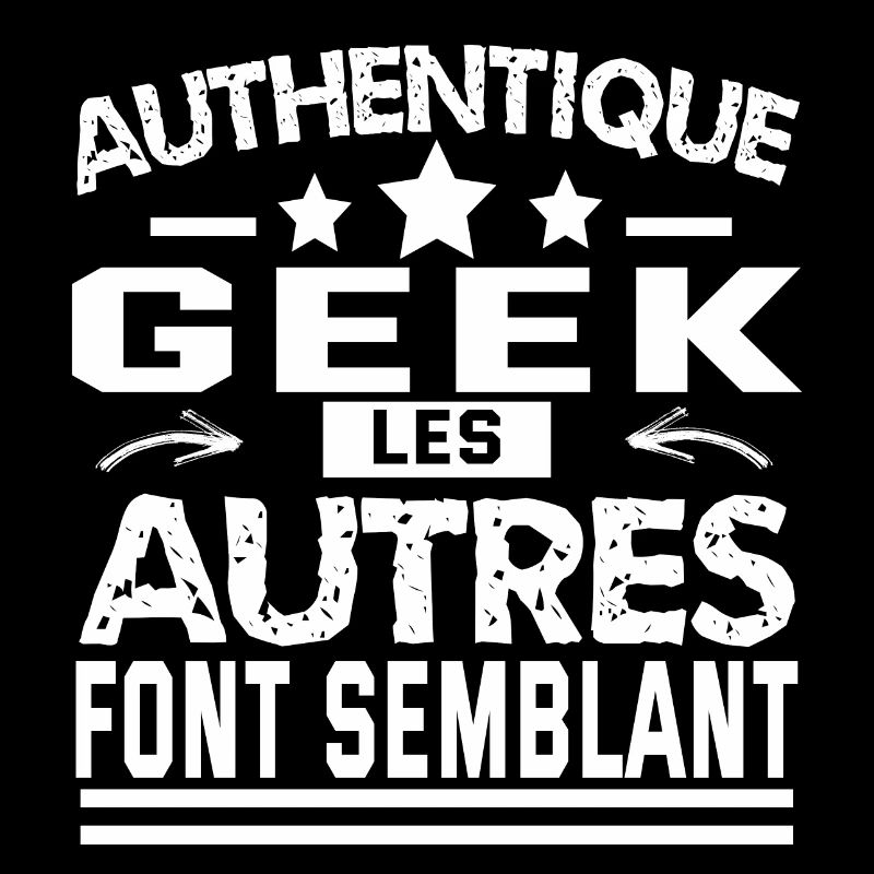 authentique geek