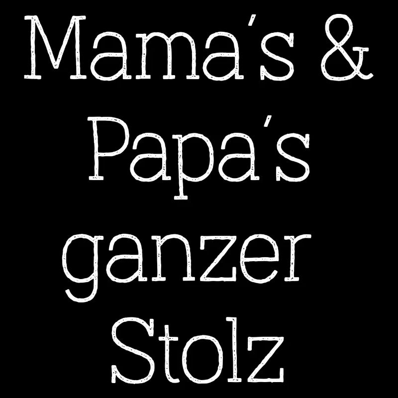 mama papa Eltern stolz Kinder babys Schrift