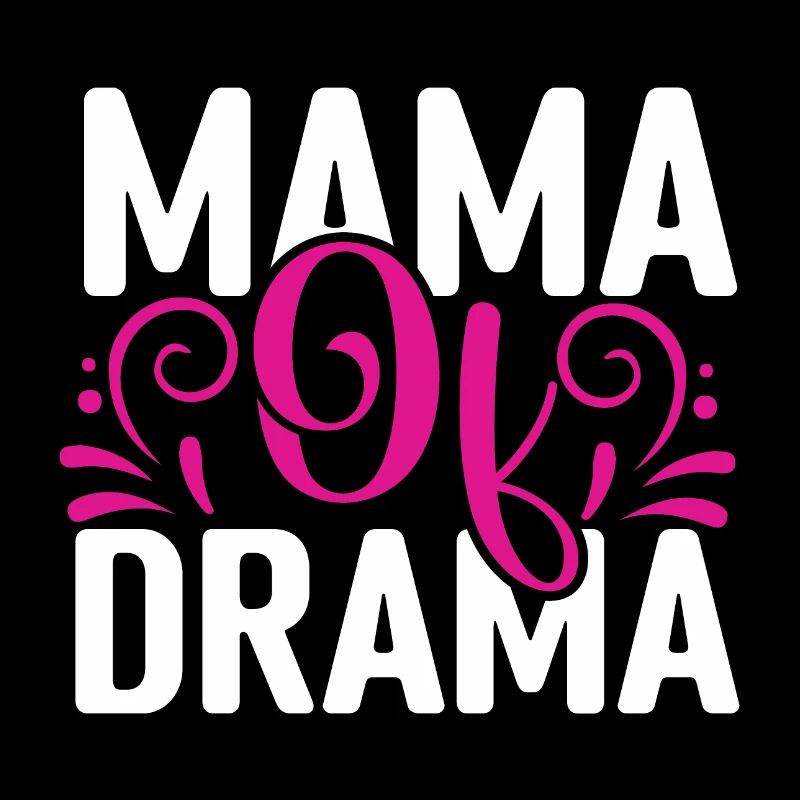 Mama des Dramas