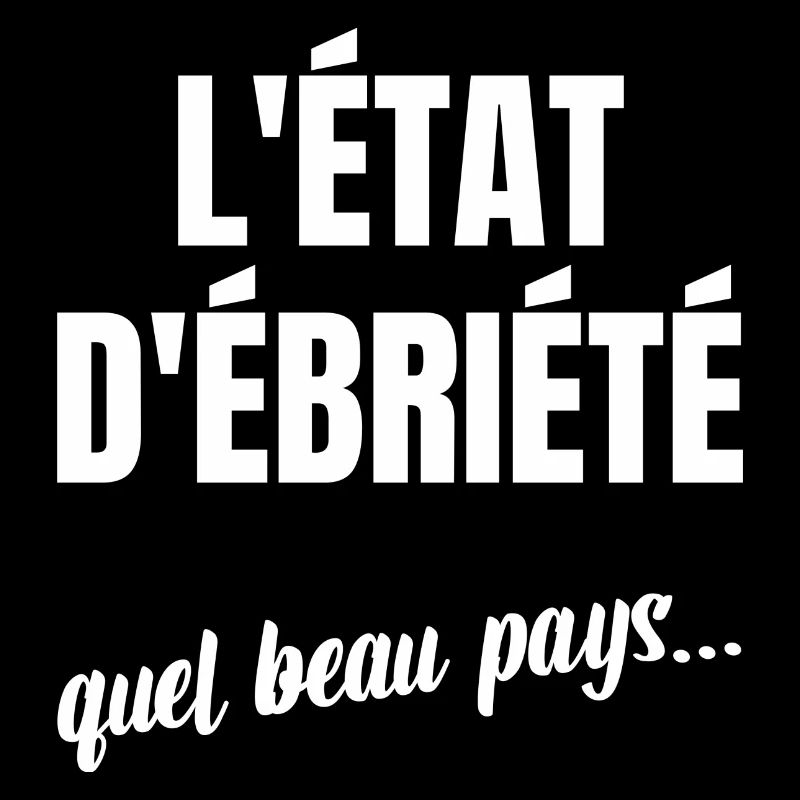 l'état d'ébriété
