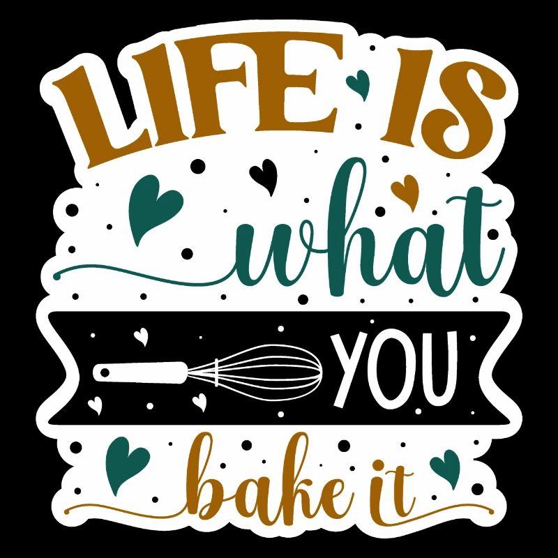 La vie est ce que vous faites cuire