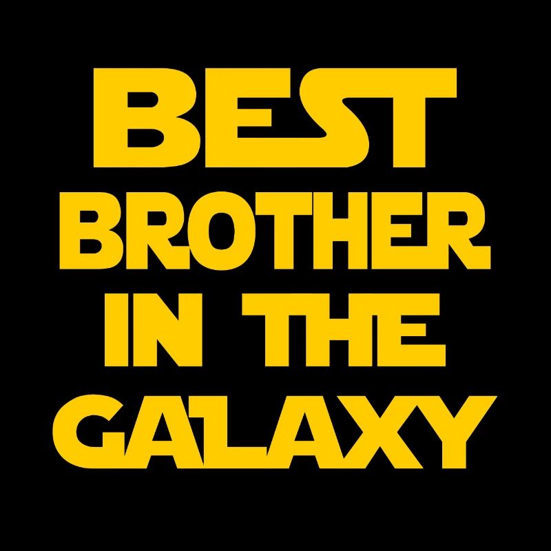 Bester Bruder der Galaxie